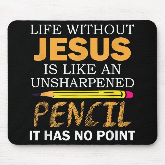 Mousepad Vida sem Jesus Engraçado Fé Religiosa Cristã (Frente)