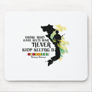 Mousepad Vietnã Veterano Quem Viu A Guerra