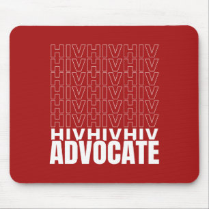Mousepad VIH VIH VIH Advocate para o VIH