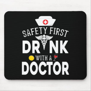 Mousepad Vinho De Primeiro Bebendo De Segurança Com Médico