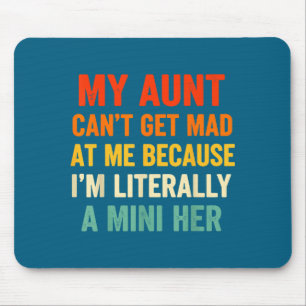 Mousepad Vintage Minha Tia Não Pode Ficar Brava Comigo Lite
