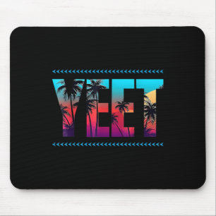Mousepad Vintage Yeet Roupa Dizer para Todos - Homens Mulhe