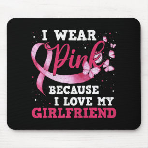 Mousepad Visto Rosa Eu Amo Meu Cancer De Mama Namorada