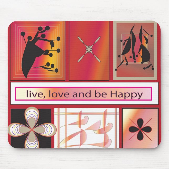 Mousepad Vive, o amor e esteja feliz (Frente)