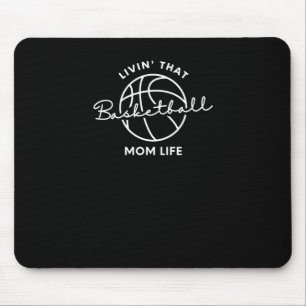 Mousepad Vivendo Aquela Basquete, Mãe Life