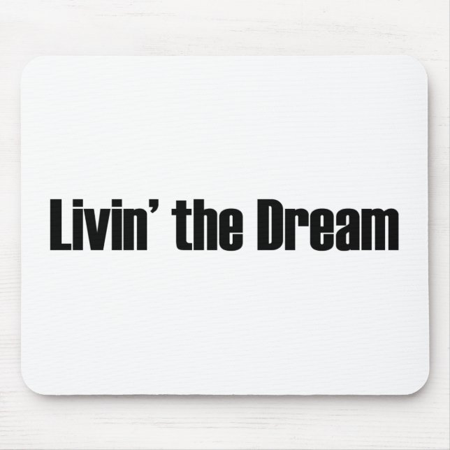 Mousepad Vivendo o sonho (Frente)