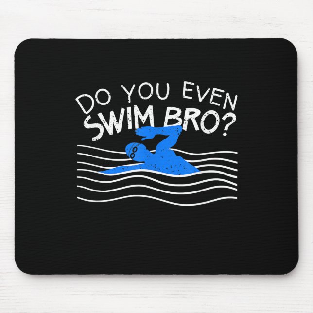 Mousepad Você Até Mesmo Natação De Nadar Treinando Nadinho  (Frente)