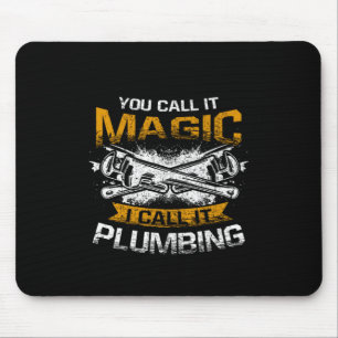 Mousepad Você Chama De Mágico Eu Chamo-Lo De Canalizador En