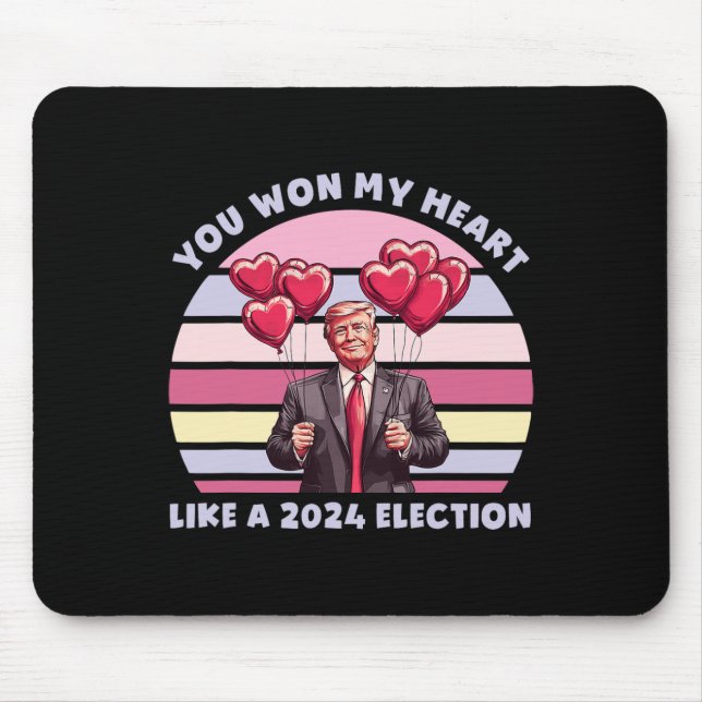 Mousepad Você conquistou meu coração como uma eleição engra (Frente)