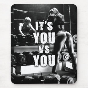 Mousepad VOCÊ contra VOCÊ - o exercício das mulheres