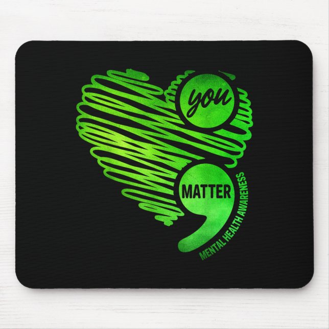 Mousepad Você Coração Verde Ponto e Vírgula Conscientização (Frente)