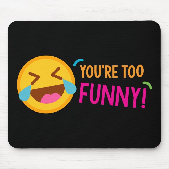 Mousepad Você é Emoji engraçado (Frente)