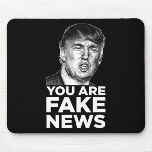 Mousepad Você É Notícias Falsas - Presidente Trump Insulto 