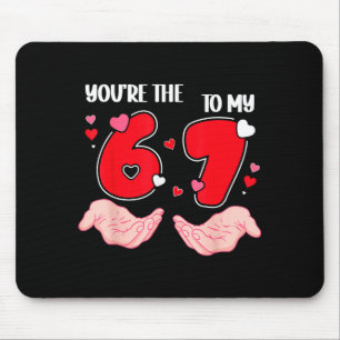 Mousepad Você É o 6 Para o Meu 7 Dia dos Namorados 67 Meme