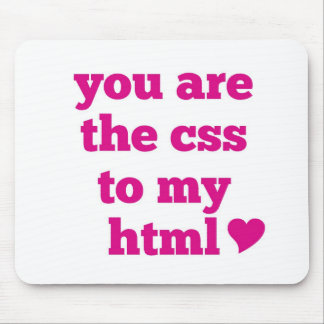 Mousepad Você é o CSS a meu HTML