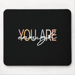 Mousepad Você É Suficiente Conscientização sobre Saúde Ment