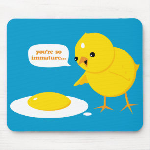 Mousepad Você é tão imaturo…