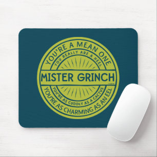Mousepad Você É Um Mau Sujeito Senhor Grinch Citação