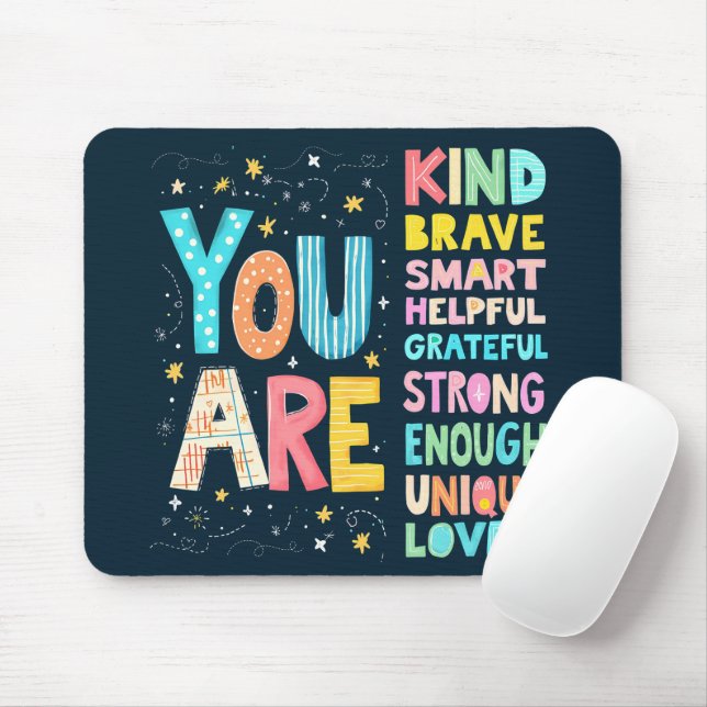 Mousepad Você É Uma Tipografia Positiva De Cotação Inspirac (Com mouse)