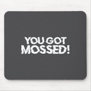 Mousepad Você engraçado pegou musgo dizendo futebol