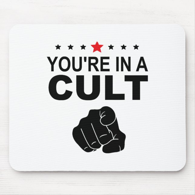 Mousepad Você Está Em Um Sinal de Culto  (Frente)