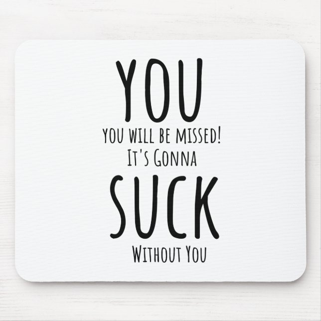 Mousepad Você está fugindo, saindo (Frente)