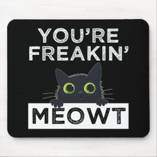 Mousepad Você Está Me Deixando Louco(a)