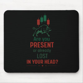 Mousepad Você Está Presente? – Mentalidade de Trader | Tour