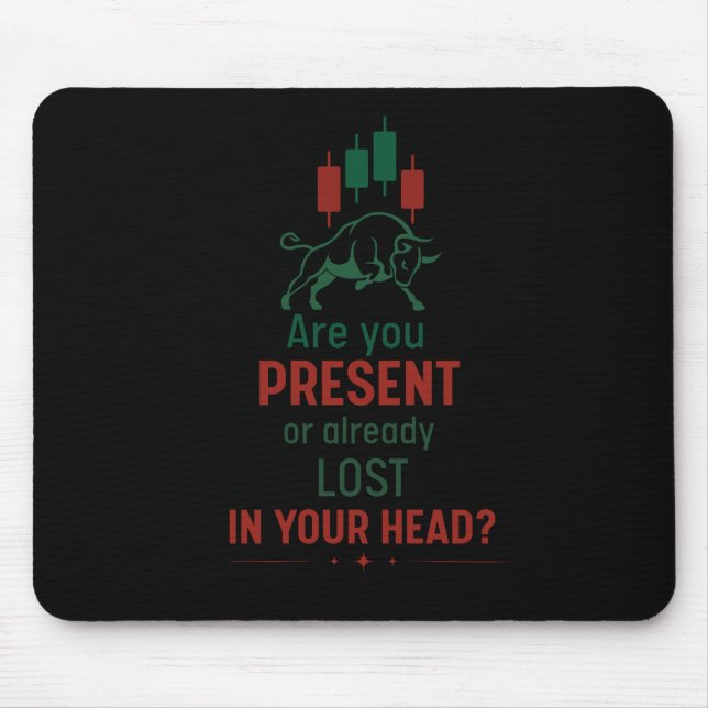 Mousepad Você Está Presente? – Mentalidade de Trader | Tour (Frente)