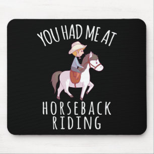Mousepad Você Me Teve Em Horseck Andando Em Horas Engraçada