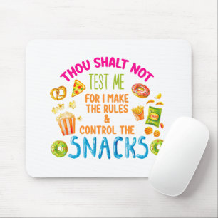 Mousepad Você Não Me Testa Porque Eu Faço As Regras