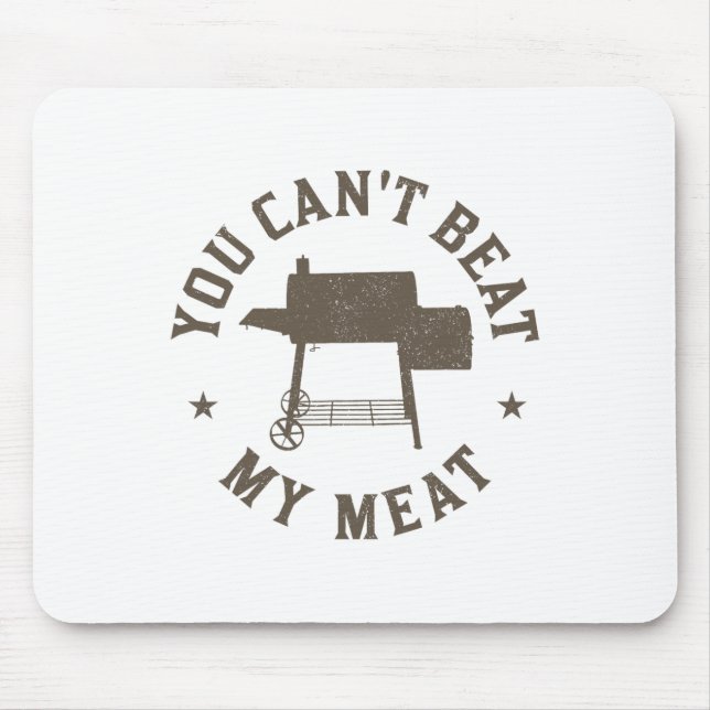 Mousepad Você não pode derrotar meu Churrasco de carne chif (Frente)