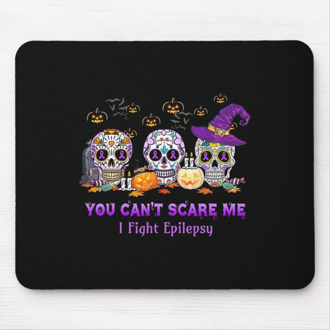 Mousepad Você não pode me assustar, eu luto contra a Epilep (Frente)