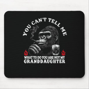 Mousepad Você não pode me dizer o que fazer você não é meu