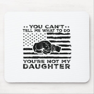Mousepad Você Não Pode Me Dizer O Que Fazer Você Não É Minh