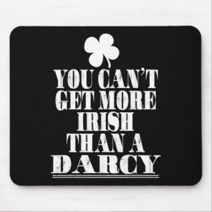 Mousepad Você Não Pode Ser Mais Irlandês Do Que Um Darcy No