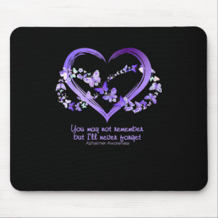 Mousepad Você Não Se Lembra, Mas Eu Nunca Esquecerei Alzhe