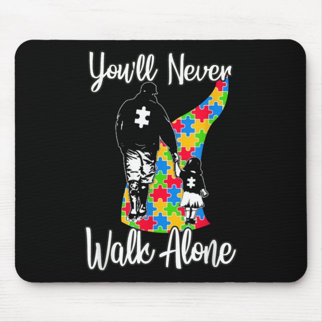 Mousepad Você nunca caminhará sozinho padre Filha Autismo (Frente)