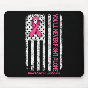 Mousepad Você nunca enfrentará sozinho o Cancer de mama ros