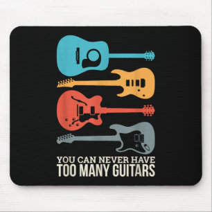 Mousepad Você Nunca Pode Ter Demais Guitarras