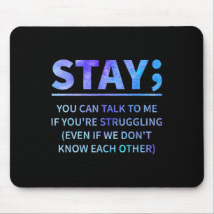Mousepad Você pode falar comigo se estiver lutando, fique