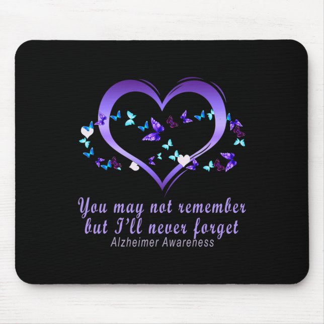 Mousepad Você pode não se lembrar, mas eu nunca vou esquece (Frente)