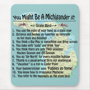 Mousepad Você Pode Ser Um Michigander Se: