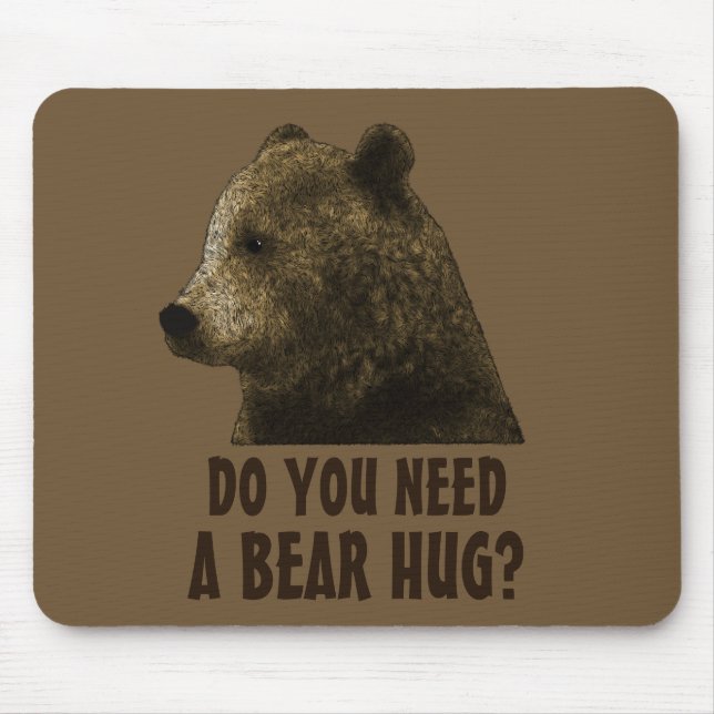 Mousepad Você Precisa De Um Urso De Gay (Frente)