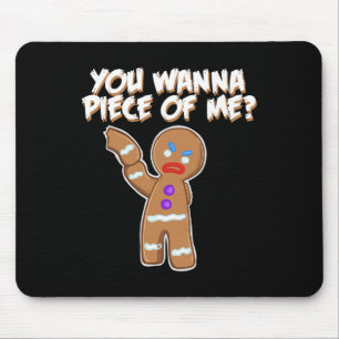 Mousepad Você Quer Um Pedaço Meu Gingerpão Divertido