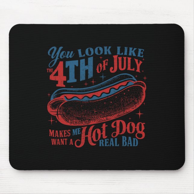 Mousepad Você Se Parece Com O 4º De Julho Cachorro Quente M (Frente)