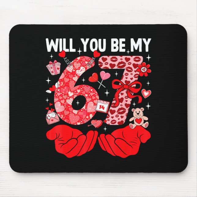 Mousepad Você Será Meu Seis Sete Meme Divertido 6 7 no Dia  (Frente)
