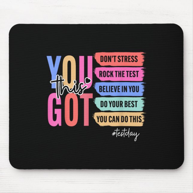 Mousepad Você Tem Essa Rua De Dia De Teste Do Stress Rock (Frente)