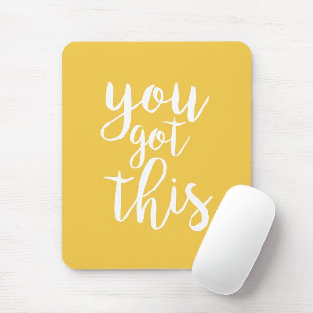 Mousepad Você Tem Esta Citação De Motivação Amarela (Com mouse)