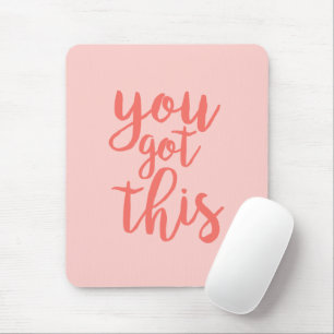 Mousepad Você Tem Esta Cotação Motivacional Rosa